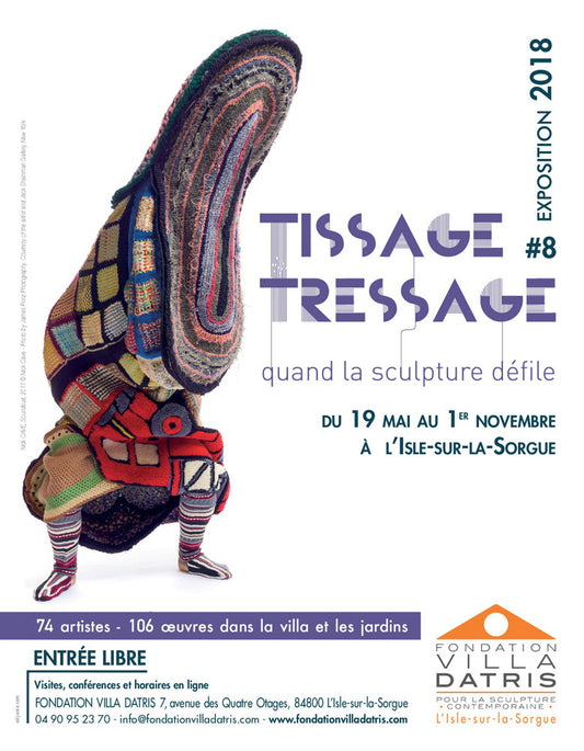 Tissage Tressage - Fondation Villa Datris