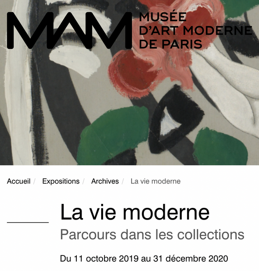 La Vie Moderne - Musée d'Art Moderne de Paris